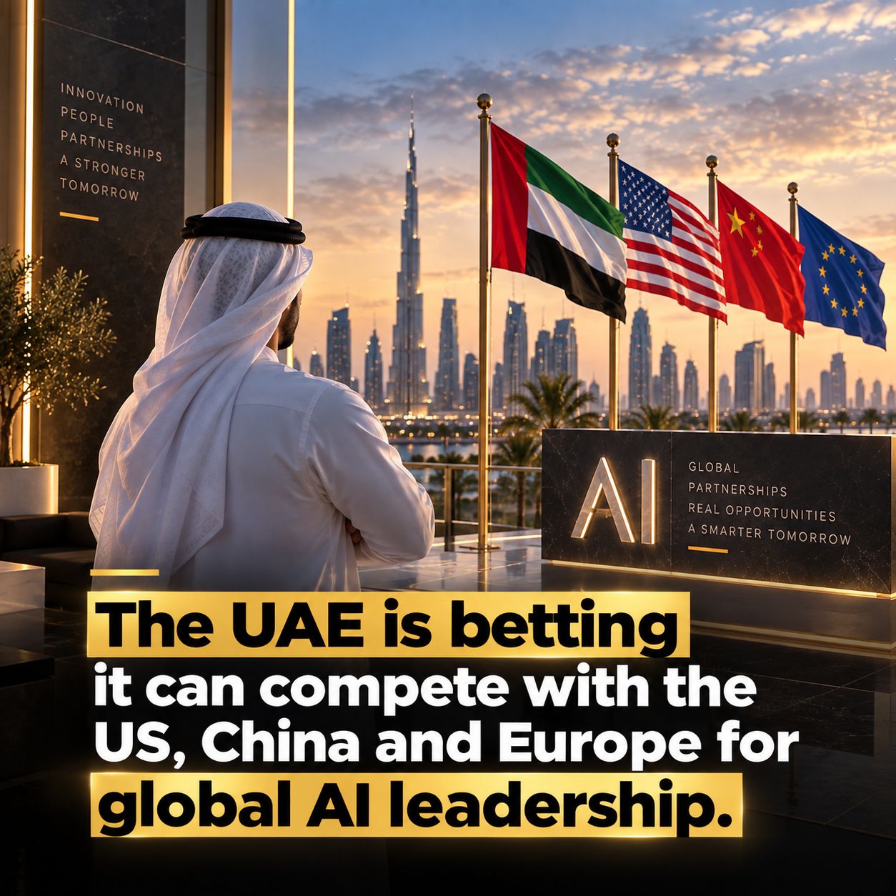 The UAE Is Betting It Can Compete With the US, China and Europe for Global AI Leadership